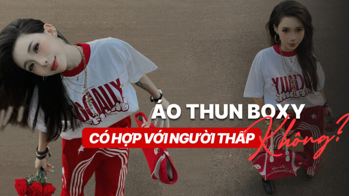 áo thun boxy có hợp với người thấp không?